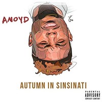ANoyd, Autumn in Sinsinati