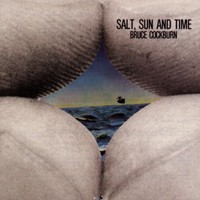 Bruce Cockburn, Salt, Sun and Time