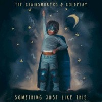 The Chainsmokers & Coldplay, Something Just Like This
