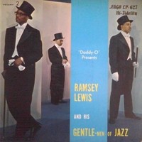 Ramsey Lewis, Ramsey Lewis and his Gentle-men of Jazz