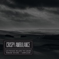 Crispy Ambulance, Random Textures + Compulsion