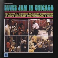 Fleetwood Mac, Blues Jam in Chicago: Volume One