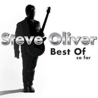 Steve Oliver, Best of So Far