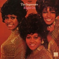 The Supremes, Right On