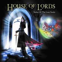 House of Lords, Saint Of The Lost Souls