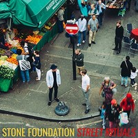 Stone Foundation, Street Rituals