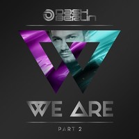 Dash Berlin, We Are Part 2