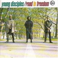 Young Disciples, Road to Freedom