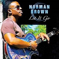 Norman Brown, Let It Go