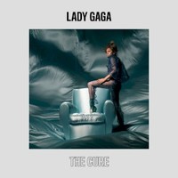 Lady Gaga, The Cure