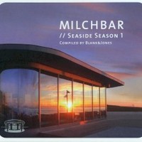 Blank & Jones, Milchbar // Seaside Season 1
