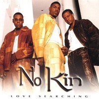 No Kin, Love Searching