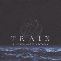 Train, My Private Nation