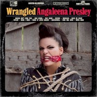 Angaleena Presley, Wrangled
