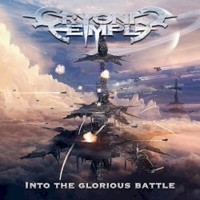 Cryonic Temple, Into the Glorious Battle