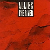 Allies, The River