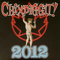 Chixdiggit!, 2012