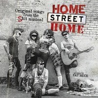 NOFX, Home Street Home: Original Songs from the Shit Musical