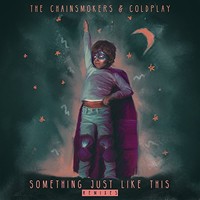 The Chainsmokers & Coldplay, Something Just Like This (Remix Pack)