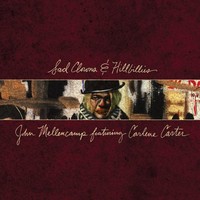 John Mellencamp, Sad Clowns & Hillbillies