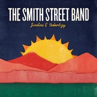 The Smith Street Band, Sunshine & Technology