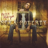 Nessa Morgan, Sex & Poverty
