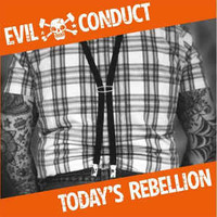 Evil Conduct, Today's Rebellion