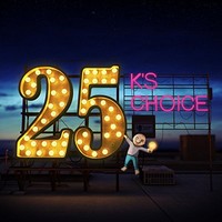 K's Choice, 25