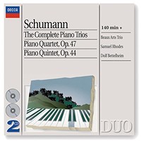 Samuel Rhodes, Schumann: The Complete Piano Trios / Piano Quartet, Op. 47 / Piano Quintet, Op. 44