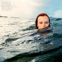 Karen Elson, Double Roses