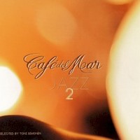Various Artists, Cafe del Mar: Jazz 2