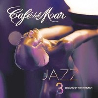 Various Artists, Cafe del Mar: Jazz 3