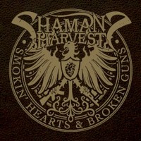 Shaman's Harvest, Smokin' Hearts & Broken Guns
