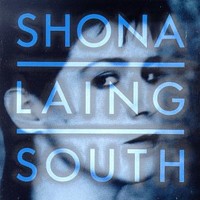 Shona Laing, South