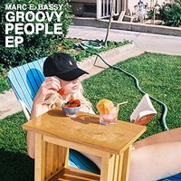 Marc E. Bassy, Groovy People