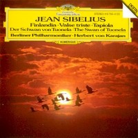 Berliner Philharmoniker & Herbert von Karajan, Jean Sibelius - Finlandia, Tuonela, Valse Triste, Tapiola