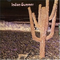 Indian Summer, Indian Summer