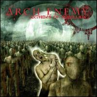 Arch Enemy, Anthems of Rebellion