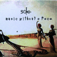 Sole, Music Without A Face