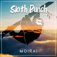 Sloth Punch, Moirai