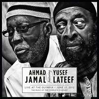 Ahmad Jamal featuring Yusef Lateef, Live at the Olympia - June 27, 2012