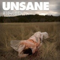 Unsane, Visqueen