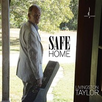 Livingston Taylor, Safe Home