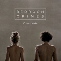 Oren Lavie, Bedroom Crimes