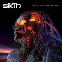 SikTh, The Future in Whose Eyes?