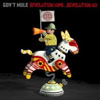 Gov't Mule, Revolution Come...Revolution Go