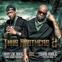 Krayzie Bone & Young Noble, Thug Brothers 2