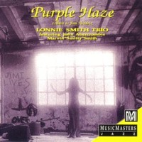Lonnie Smith Trio, Purple Haze: Tribute to Jimi Hendrix