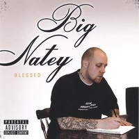Nate James, Big Natey-Blessed