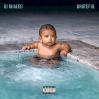 DJ Khaled, Grateful